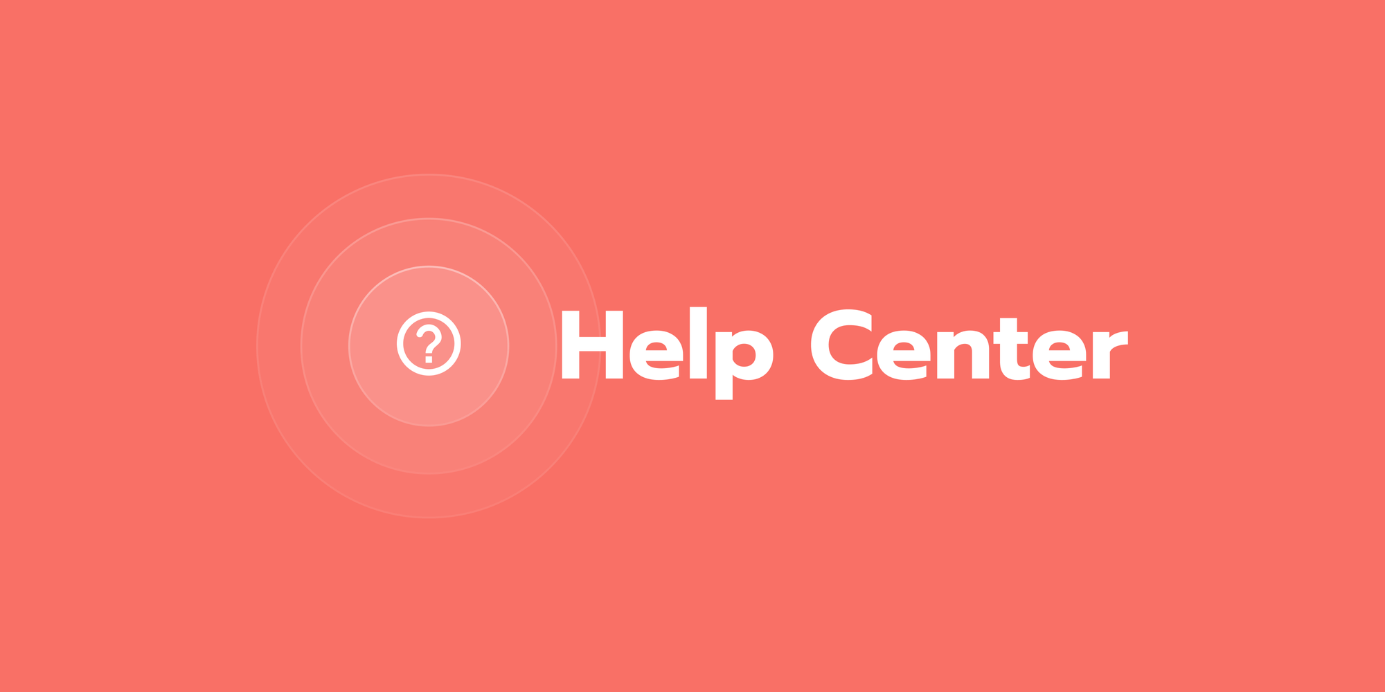 Find answers in Help Center